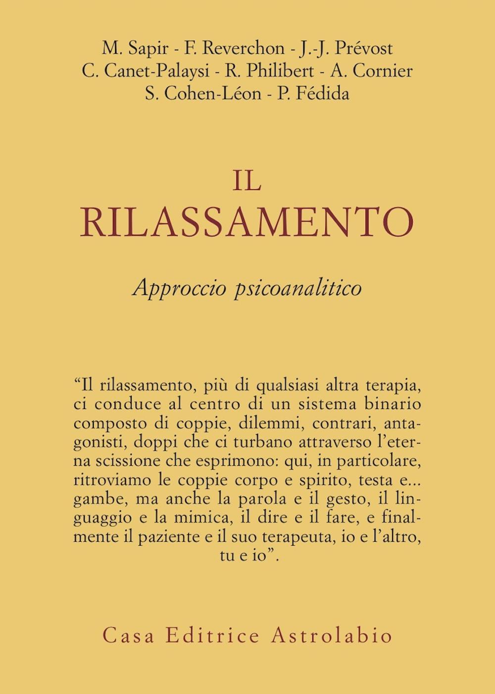 Il rilassamento. Approccio psicoanalitico