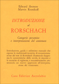 Introduzione al Rorschach. Categorie percettive e interpretazione del contenuto
