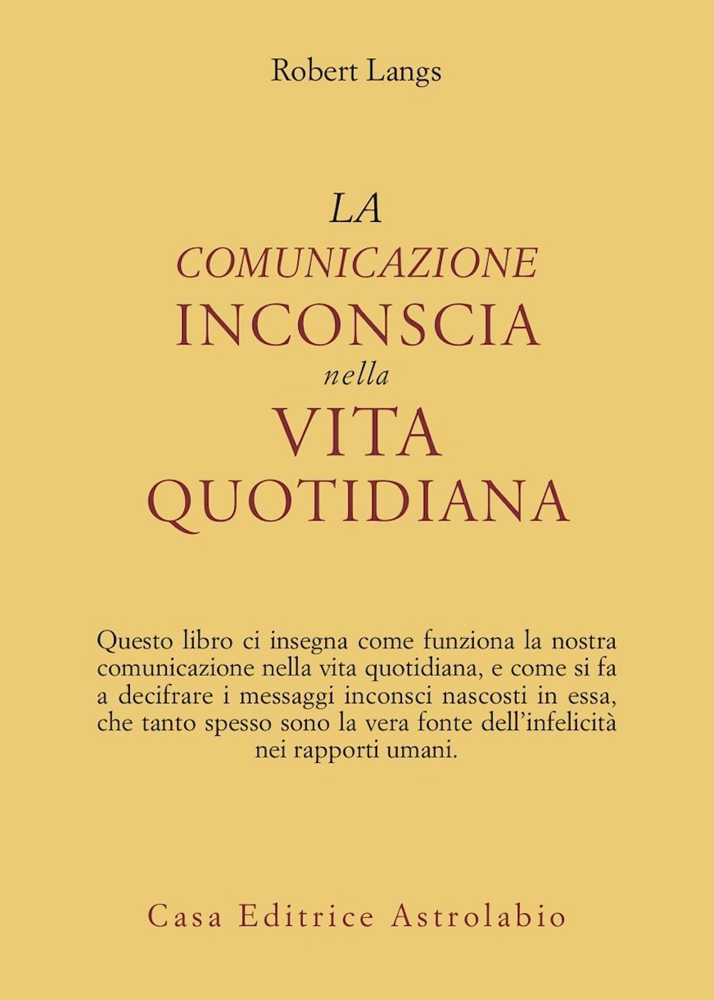 La comunicazione inconscia nella vita quotidiana