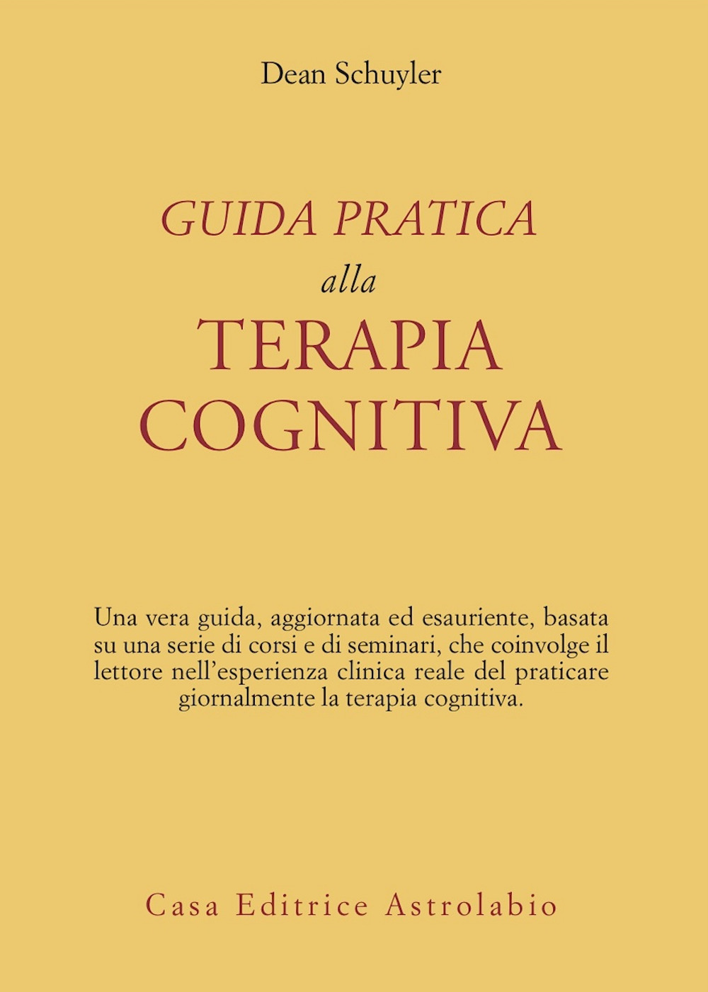Guida pratica alla terapia cognitiva