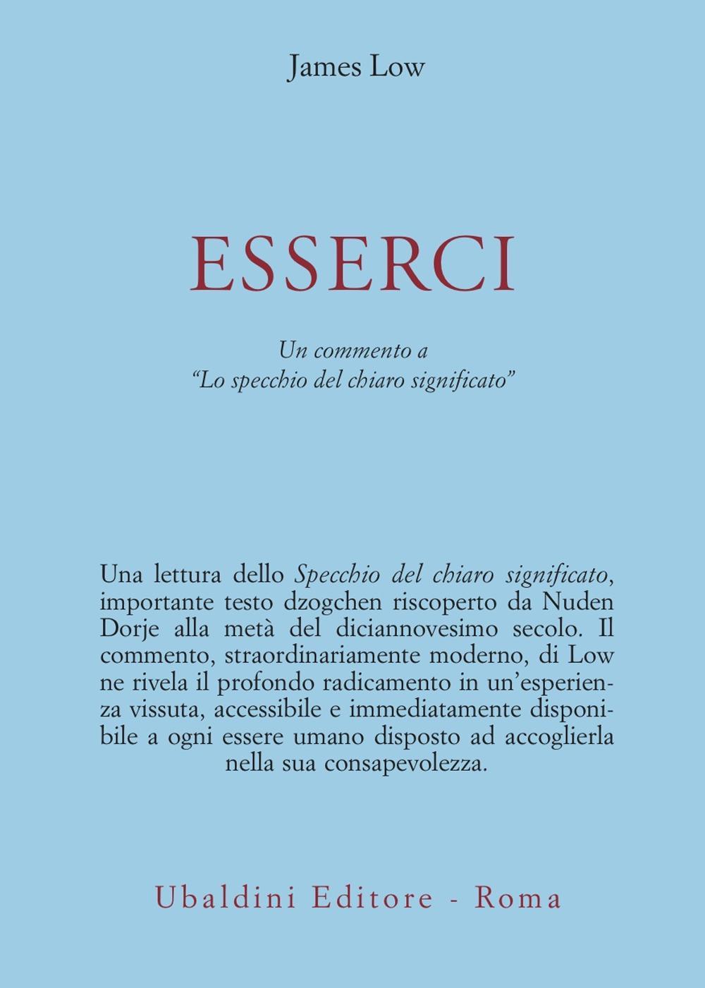 Esserci. Un testo dzogchen riscoperto di Nuden Dorje intitolato «Lo specchio del chiaro significato»