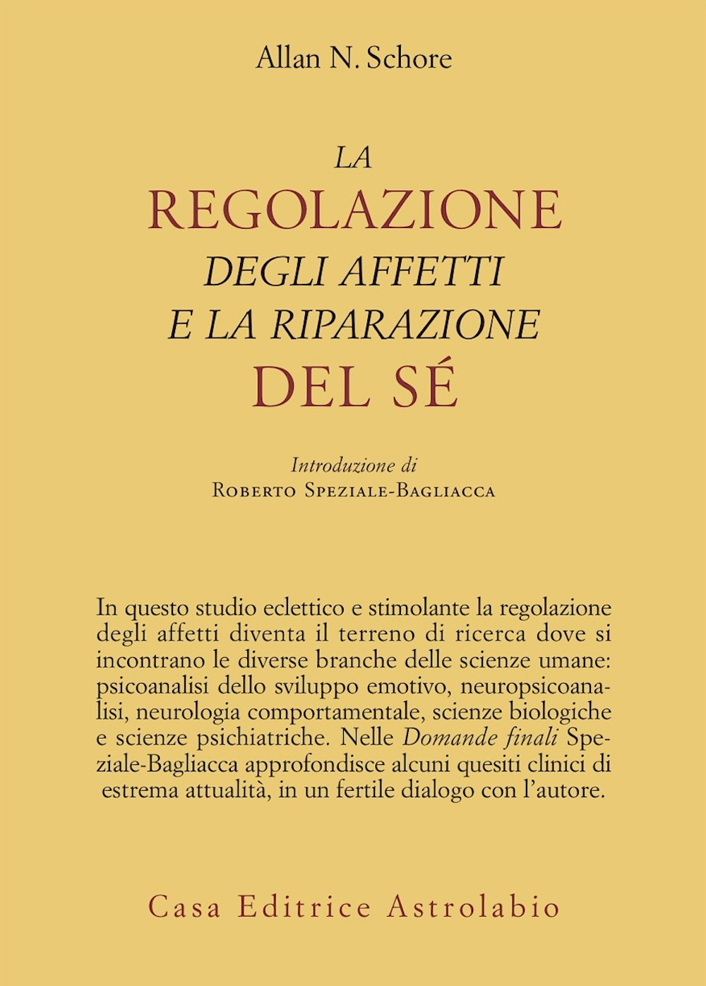 La regolazione degli affetti e la riparazione del sé