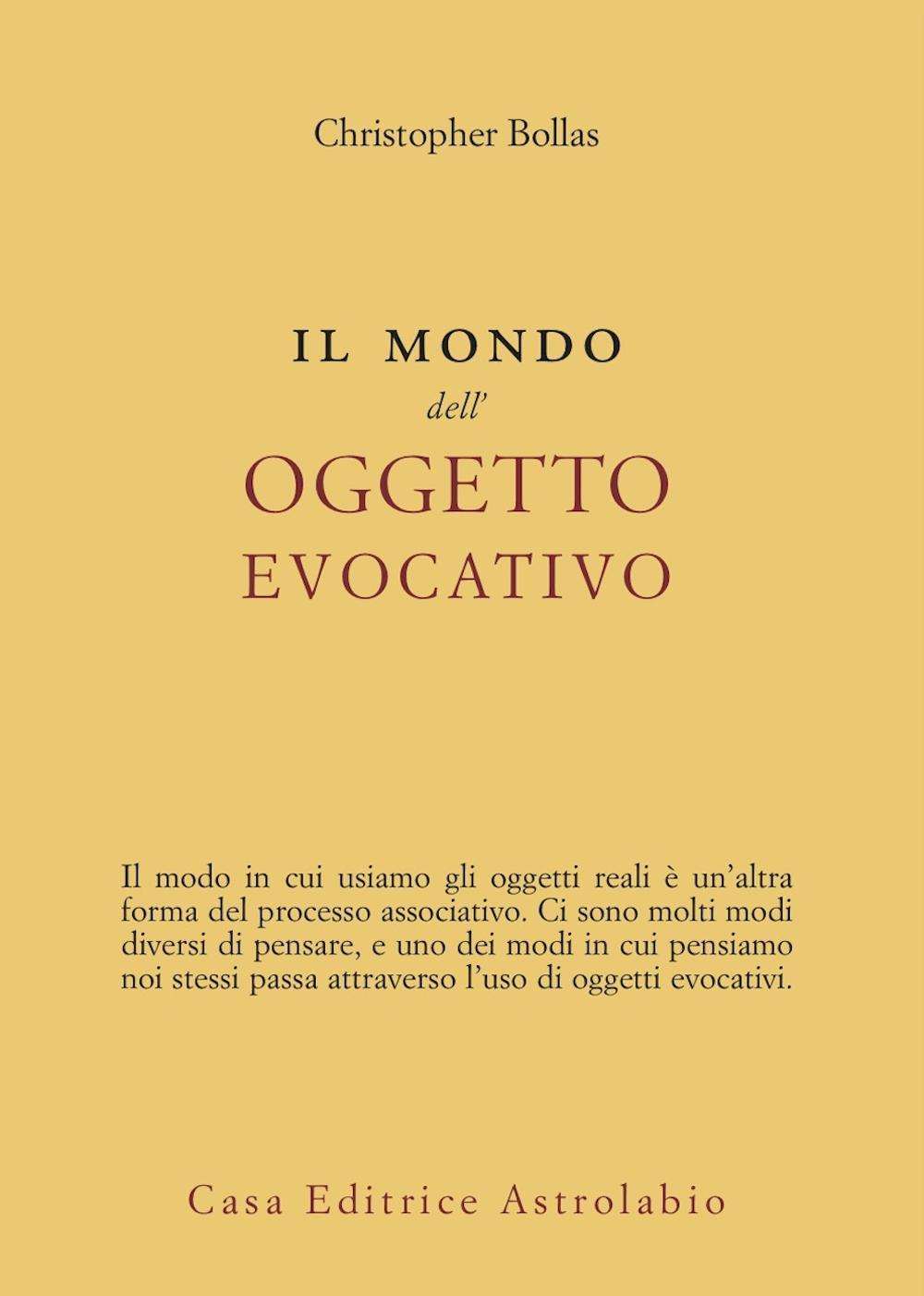 Il mondo dell'oggetto evocativo