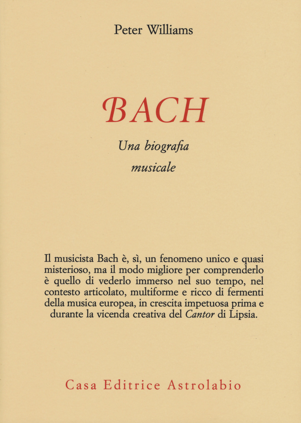 Bach. Una biografia musicale