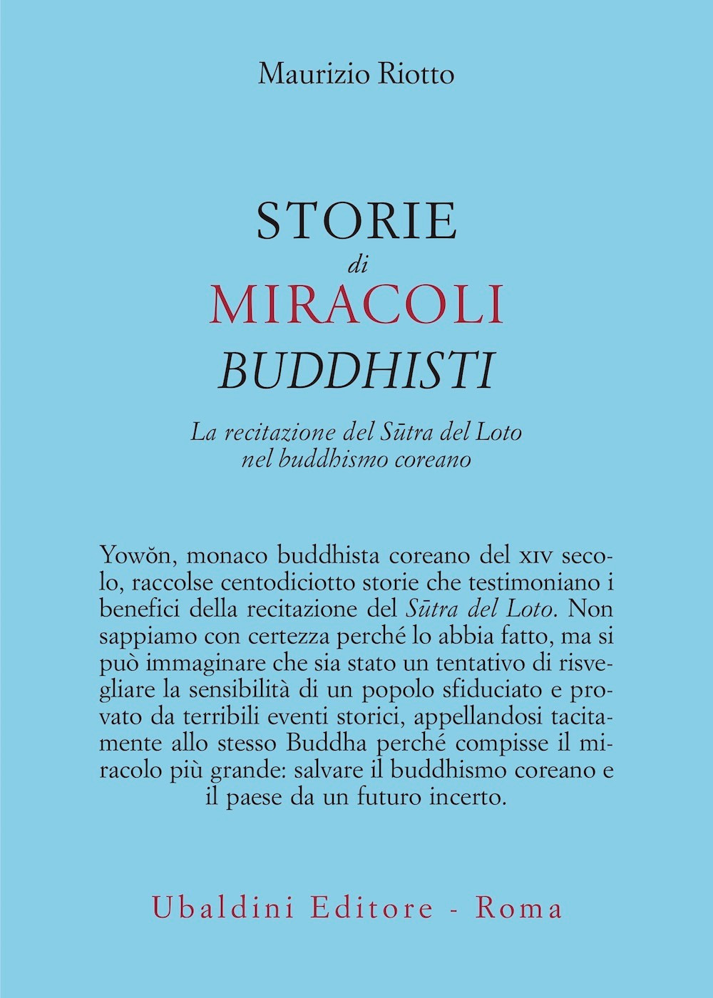 Storie di miracoli buddhisti. La recitazione del Sūtra del Loto nel buddhismo coreano