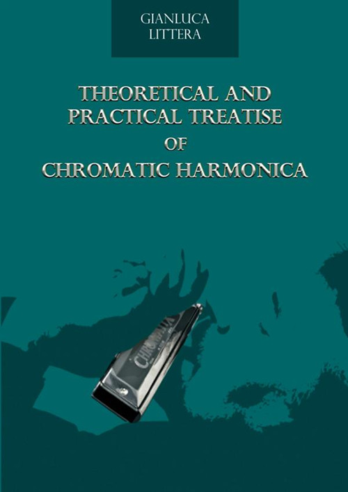 Theoretical and practical treatise of chromatic harmonica