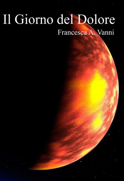 Il giorno del dolore