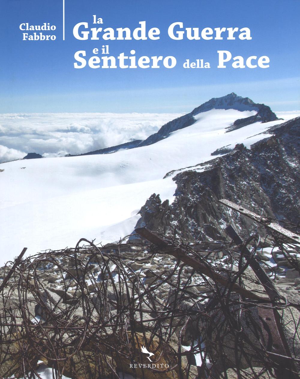 La grande guerra e il sentiero della pace