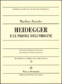 Metafisica e storia della metafisica. Vol. 18: Heidegger e le parole dell'origine