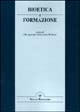 Bioetica e formazione
