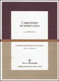 L'opposizione nel mondo antico