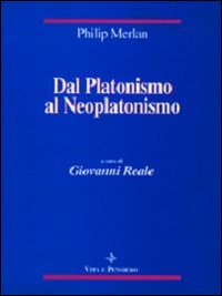 Dal platonismo al neoplatonismo