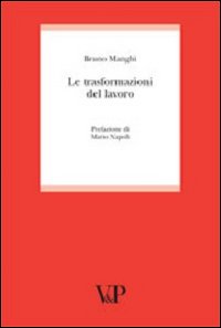Le trasformazioni del lavoro