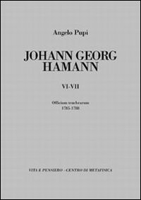 Johann Georg Hamann vol. 6-7: Officium tenebrarum 1785-1788
