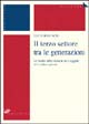 Il terzo settore tra le generazioni. Un'analisi delle relazioni tra i soggetti del «welfare» plurale