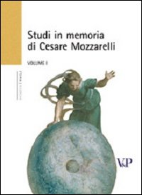 Studi in memoria di Cesare Mozzarelli