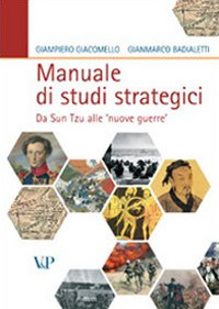 Manuale di studi strategici. Da Sun Tzu alle «nuove guerre»