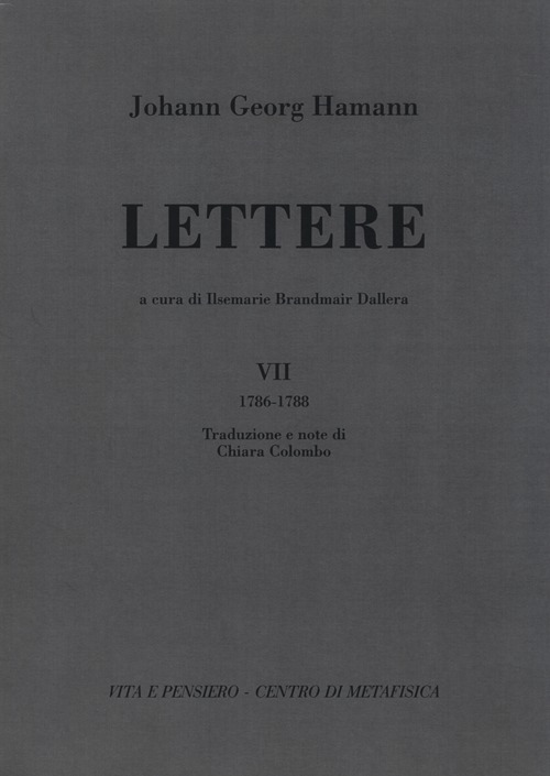 Lettere. Vol. 7: 1786-1788