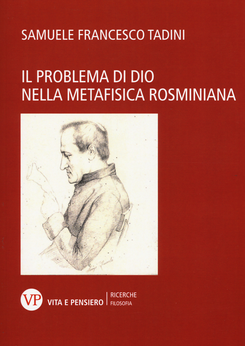 Il problema di Dio nella metafisica rosminiana