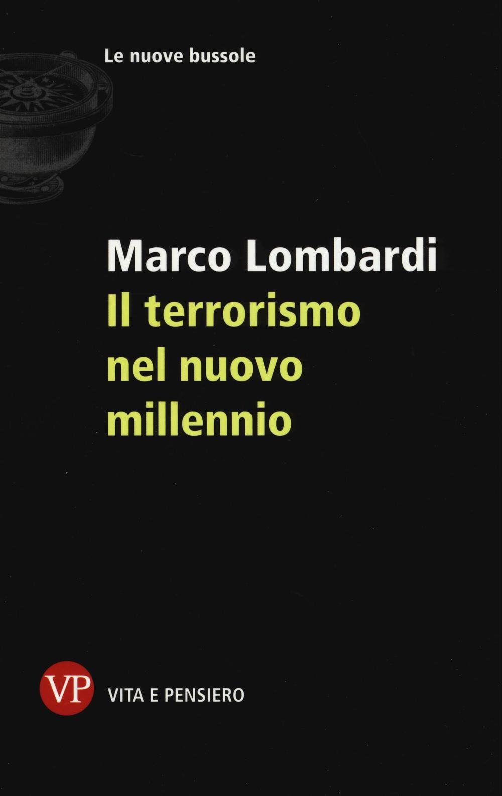 Il terrorismo nel nuovo millennio