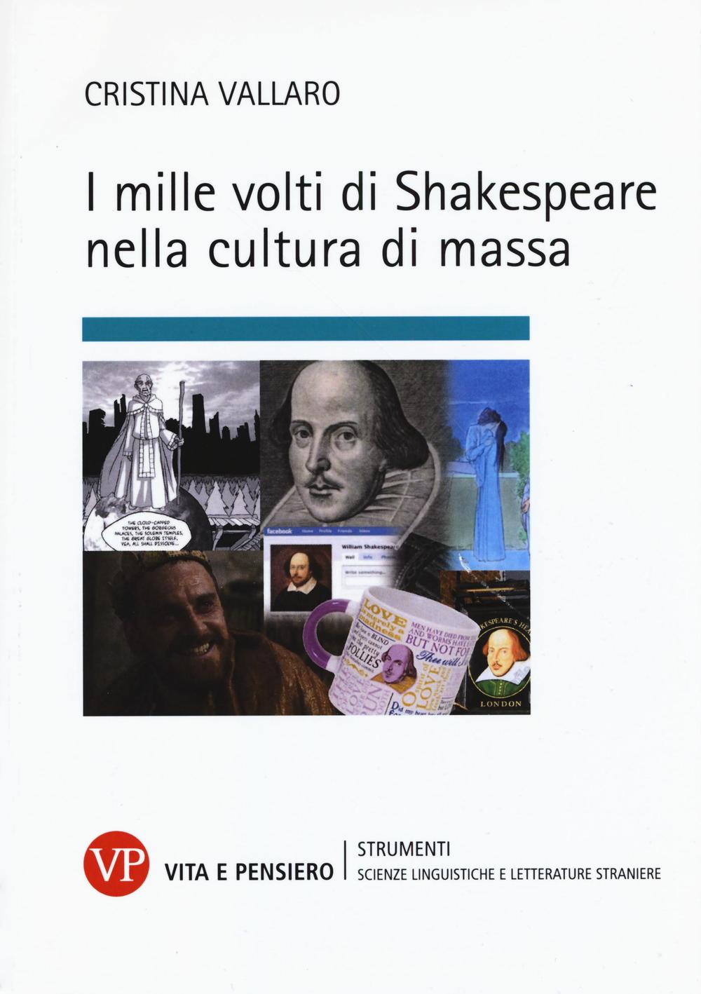 I mille volti di Shakespeare nella cultura di massa