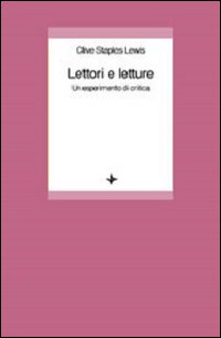 Lettori e letture. Un esperimento di critica