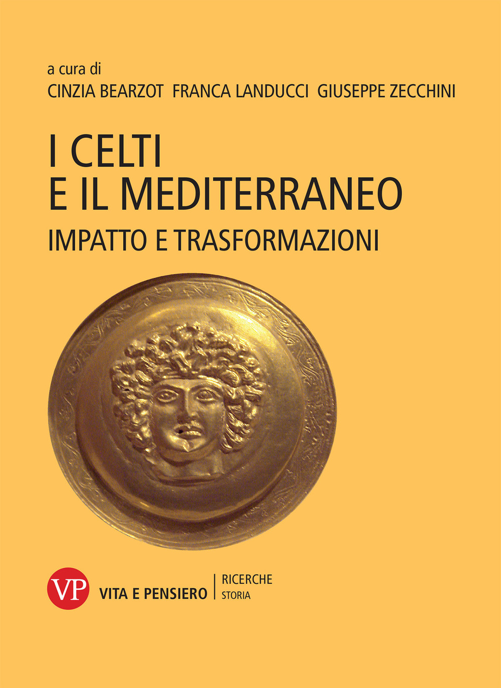 I Celti e il Mediterraneo. Impatto e trasformazioni