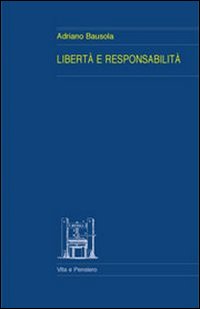 Libertà e responsabilità