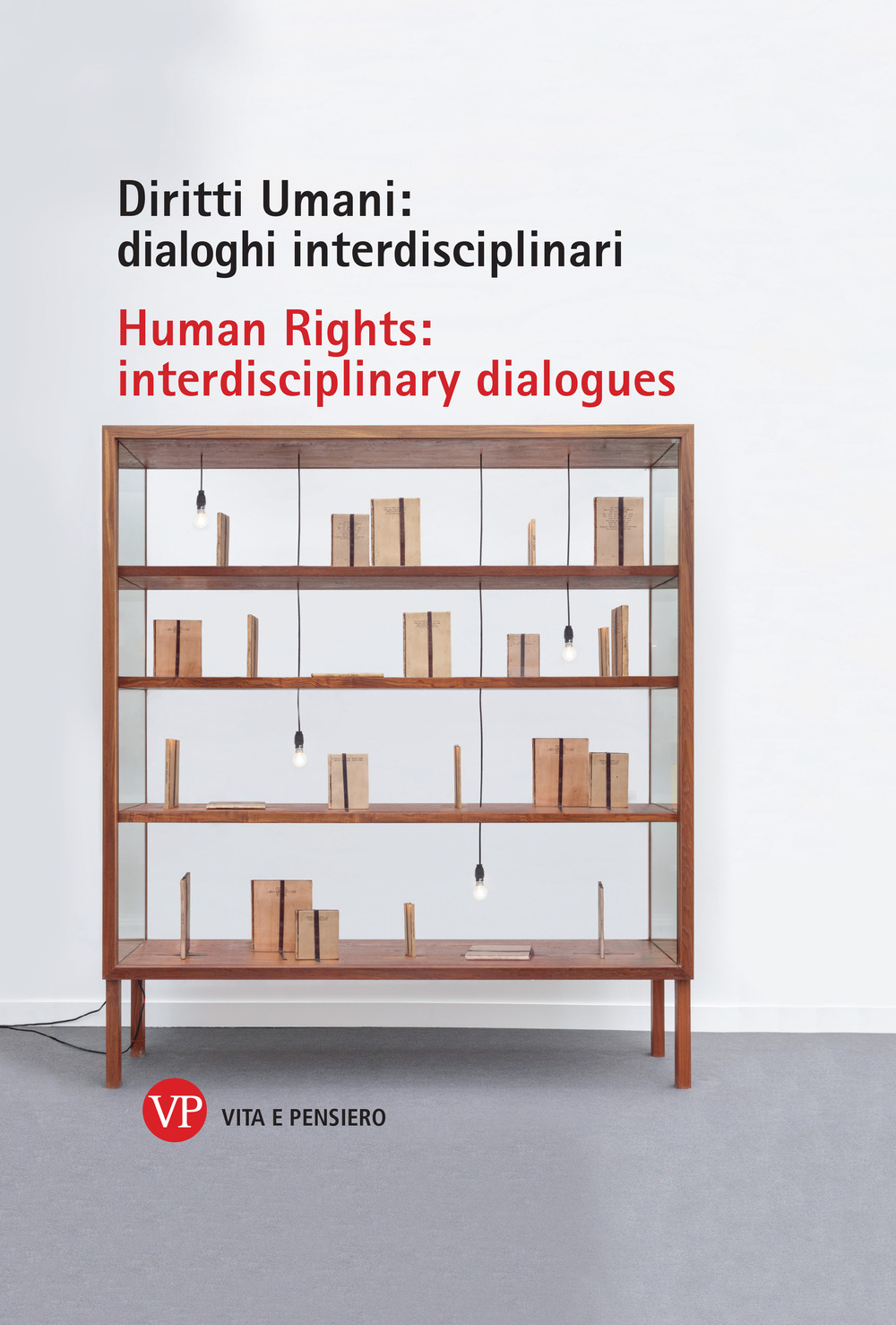 Diritti umani: dialoghi interdisciplinari-Human rights: interdisciplinary dialogues