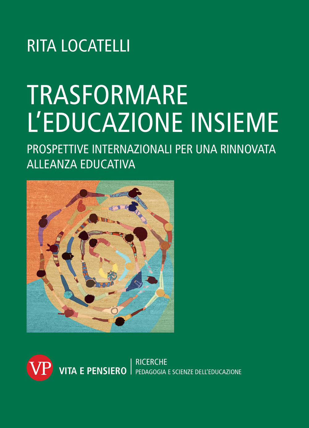 Trasformare l’educazione insieme. Prospettive internazionali per una rinnovata alleanza educativa