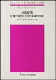Società e modi dell'educazione. Verso una teoria della scuola