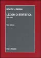 Lezioni di statistica. Vol. 1