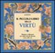 Il piccolo libro delle virtù. Massime e riflessioni per capire ciò che davvero conta nella vita