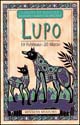 I segni di nascita secondo i nativi americani. Lupo (dal 19 febbraio al 20 marzo)