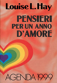Pensieri per un anno d'amore. Agenda 1999