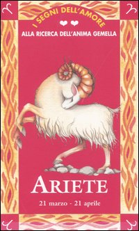 I segni dell'amore. Ariete