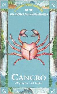 I segni dell'amore. Cancro