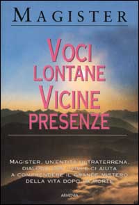 Voci lontane, vicine presenze