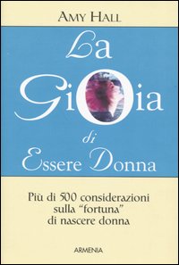 La gioia di essere donna