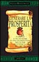 Generare la prosperità