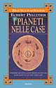 I pianeti delle case