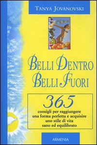 Belli dentro, belli fuori