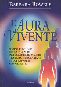 L'aura vivente