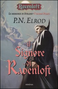 Il signore di Ravenloft. Le memorie di Strahd. Ravenloft. Vol. 1