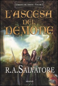 L'ascesa del demone. L'eredità del demone. Vol. 2