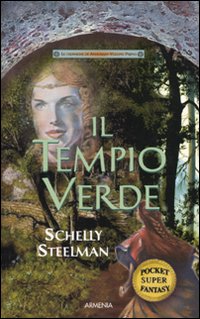 Il tempio verde. Le cronache di Andorran. Vol. 1