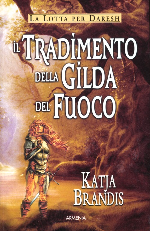Il tradimento della Gilda del Fuoco