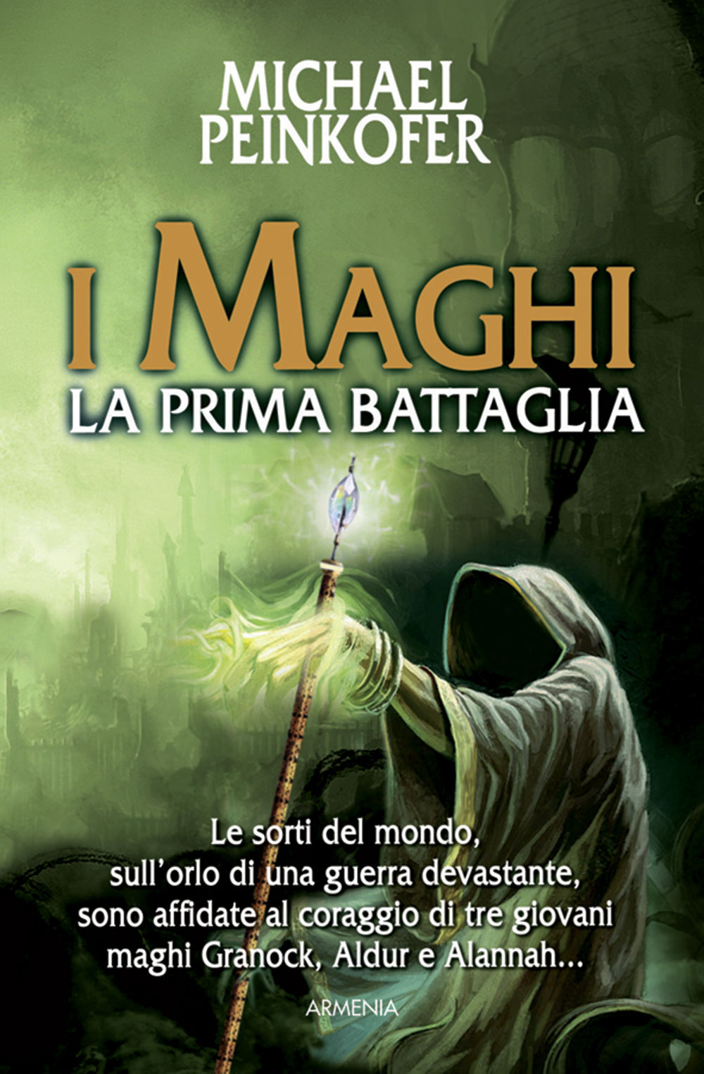 I maghi. La prima battaglia