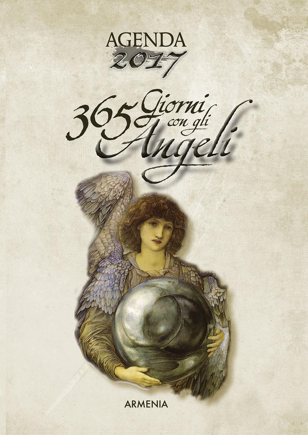 365 giorni con gli angeli. Agenda 2017