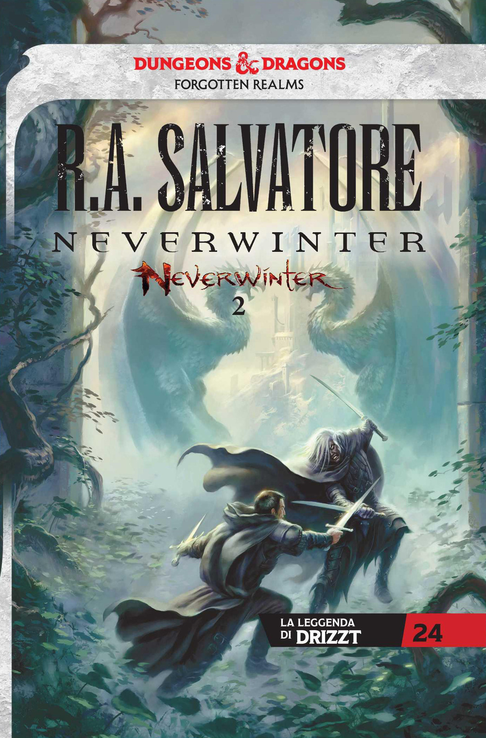 Neverwinter. La leggenda di Drizzt. Vol. 2